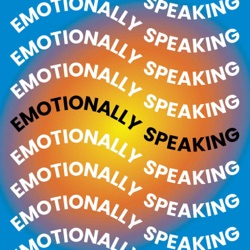 Trailer for Emotionally Speaking