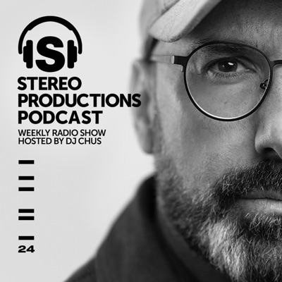 Stereo Productions Podcast:Dj Chus