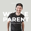 The Whole Parent Podcast - Jon Fogel - WholeParent