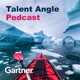 The Gartner Talent Angle