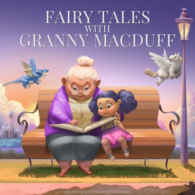 Fairy Tales with Granny MacDuff:Granny MacDuff Entertainment