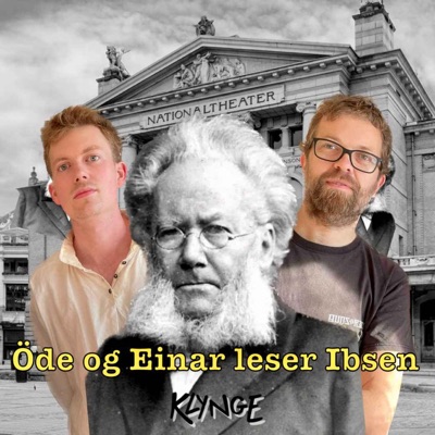 Öde og Einar leser Ibsen:Klynge AS