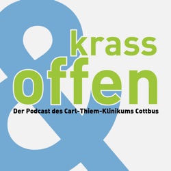 Carl-Thiem-Klinikum Cottbus - krass & offen