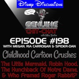 #198 – Childhood Cartoon Crushes: Disney Discussions 7; Little Mermaid, Robin Hood, Hunchback Of Notre Dame & Who Framed Roger Rabbit? With Ria, Spider-Dan and Megan