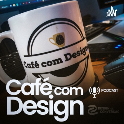 Café com Design - Rodrigo Silva • Design de Conversão:Rodrigo Henrique da Silva