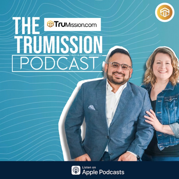 The TruMission Podcast Artwork