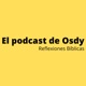 El podcast de Osdy