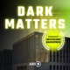Dark Matters – Geheimnisse der Geheimdienste