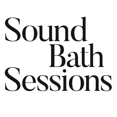 Sound Bath Sessions