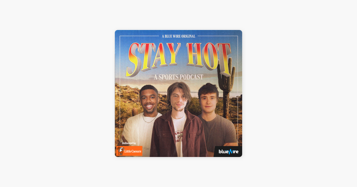 Stay Hot: A Sports Podcast (@stayhotbw) • Instagram photos and videos