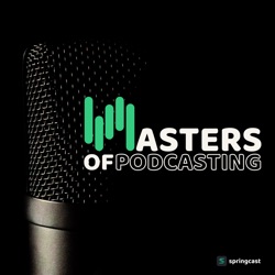 Masters Of Podcasting