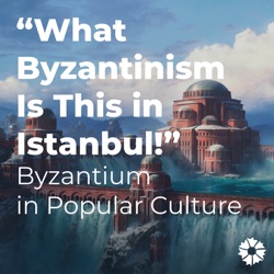 Bizans’a Güncel İlgi: Gülru Tanman ve Emir Alışık İstanbul’daki güncel Bizans etkinliklerine ve kurumsallaşmaya yakından bakıyor.