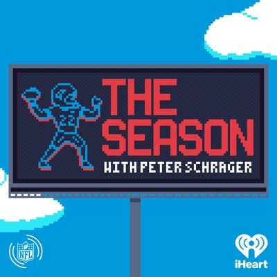 The Season with Peter Schrager:iHeartPodcasts and NFL