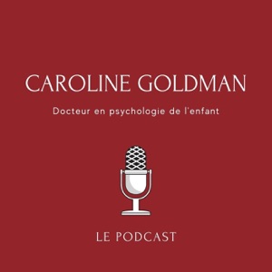 Caroline Goldman - docteur en psychologie de l'enfant