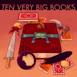 Ten Very Big Books - A Malazan Readthrough Podcast