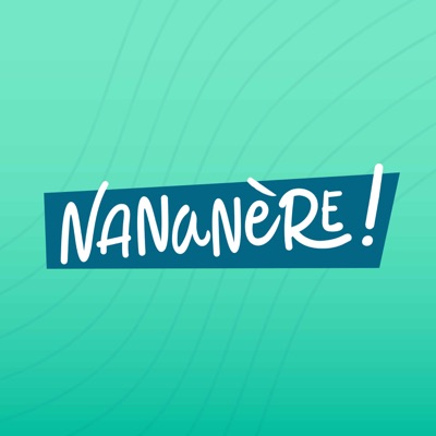Nananère ! Nananère !