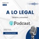 A lo legal: Derecho y actualidad