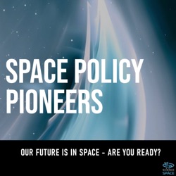 The Space Policy Pioneers Podcast