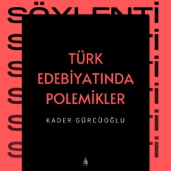 Türk Edebiyatında Polemikler