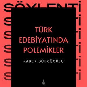Türk Edebiyatında Polemikler