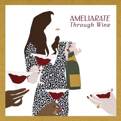 Ameliarate Through Wine Ameliarate Through Wine