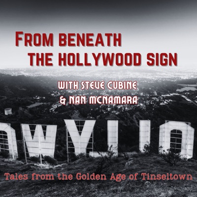 From Beneath the Hollywood Sign:Steve Cubine & Nan McNamara