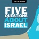 Five Questions About Israel