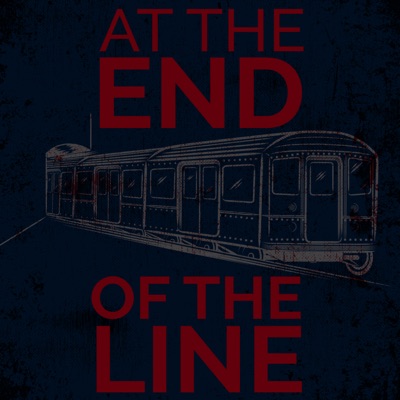 At The End Of The Line