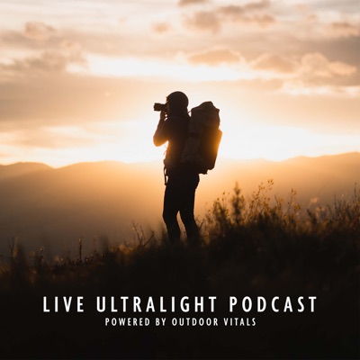 Live Ultralight Podcast | Backpacking, Travel, and Adventure Live Ultralight Podcast | Backpacking, Travel, and Adventure