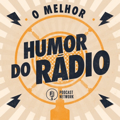 Rádiofobia - O Melhor Humor do Rádio:Rádiofobia Podcast Network