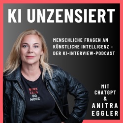KI unzensiert: Menschliche Fragen an Künstliche Intelligenz - der KI-Interview-Podcast