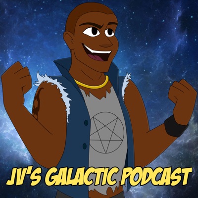 JV's Galactic Adventures:Jusitn Vickers