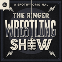 The Ringer Wrestling Show podcast