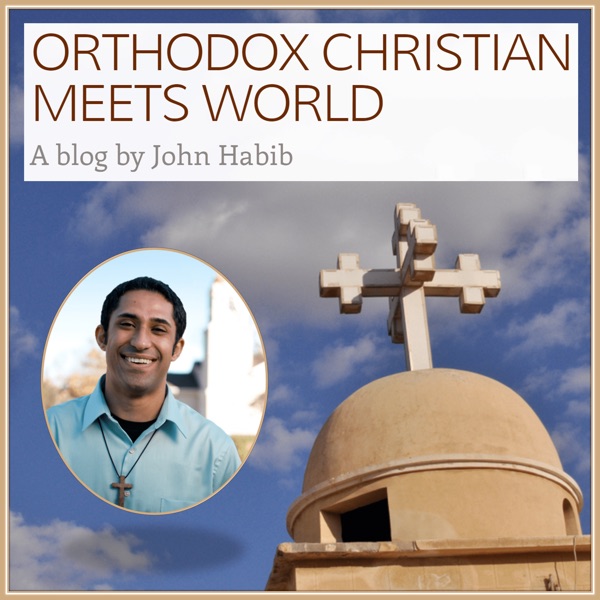 ORTHODOX CHRISTIAN MEETS WORLD » Podcasts