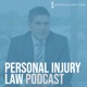 Personal Injury Law Podcast | Iacobelli Law Firm