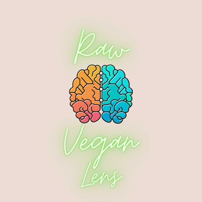 Raw Vegan Lens
