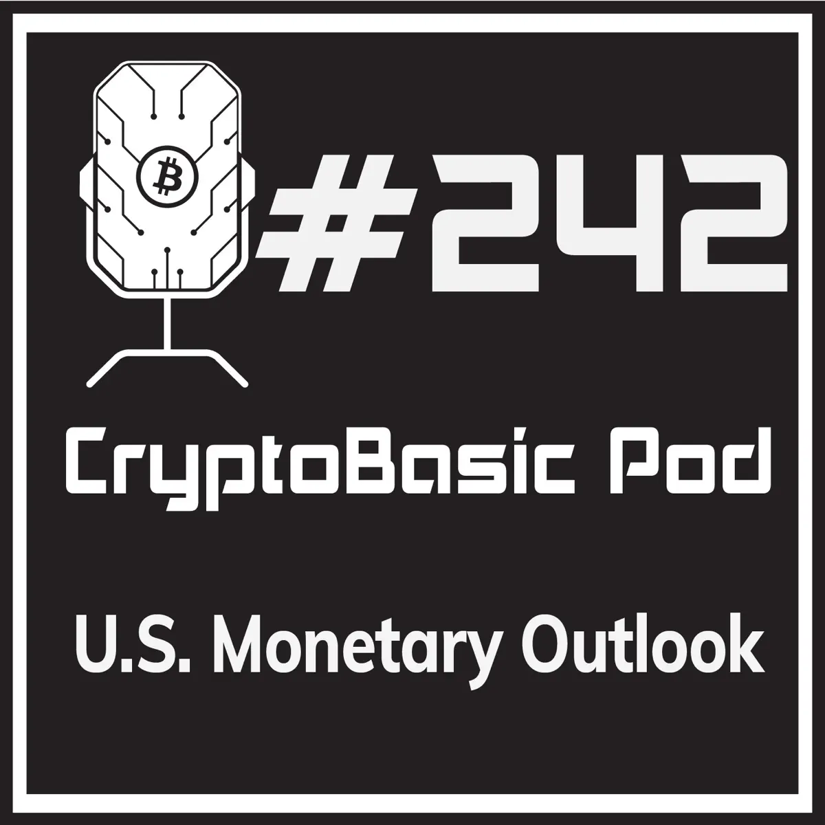 Crypto Basic Podcast: Teaching You The Basics of Bitcoin and the World of  Cryptocurrency. CryptoBasic - Podcast - Apple Podcasts
