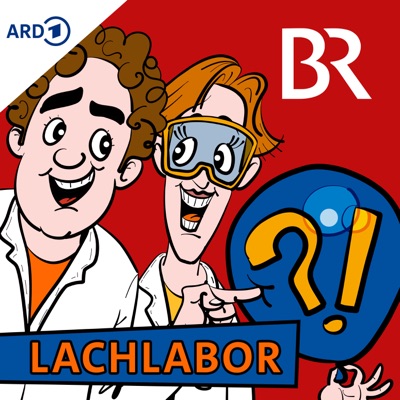 Lachlabor - Lustiges Wissen für Kinder zum Miträtseln:Bayerischer Rundfunk