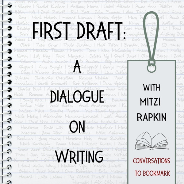 First Draft: A Dialogue on Writing