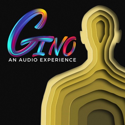 Gino. An Audio Experience.