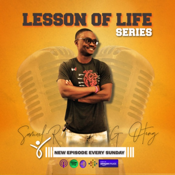 Lesson Of Life Series®