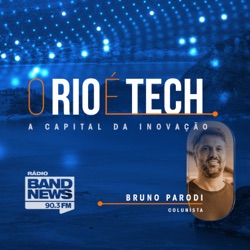 Tecnologia Radical - O Rio É Tech Podcast #34