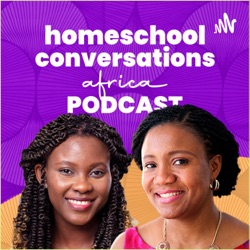 Unpacking Unschooling | Conversation with Nigerian Unschooling Mum, Adesola Lajuwomi