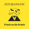 Frisch an die Arbeit - ZEIT ONLINE