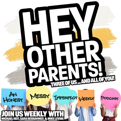Hey Other Parents