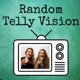 Random Telly vision