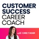 Customer Success Career Coach