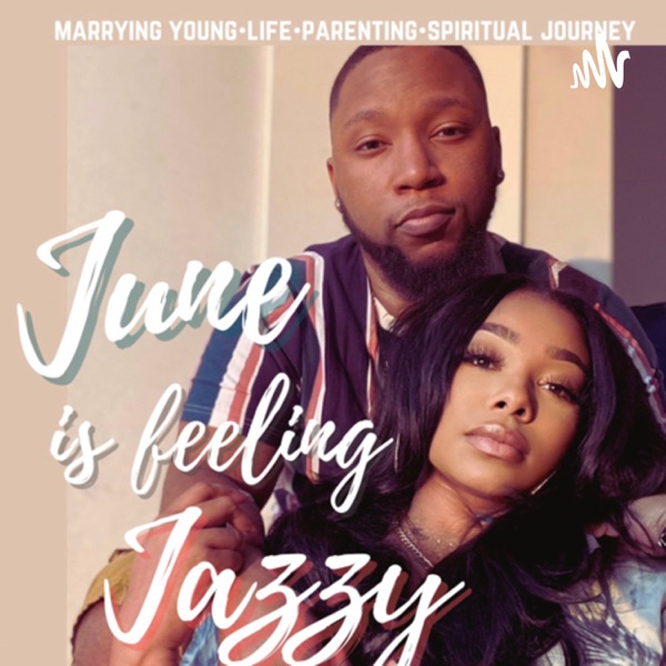 June Is Feeling Jazzy