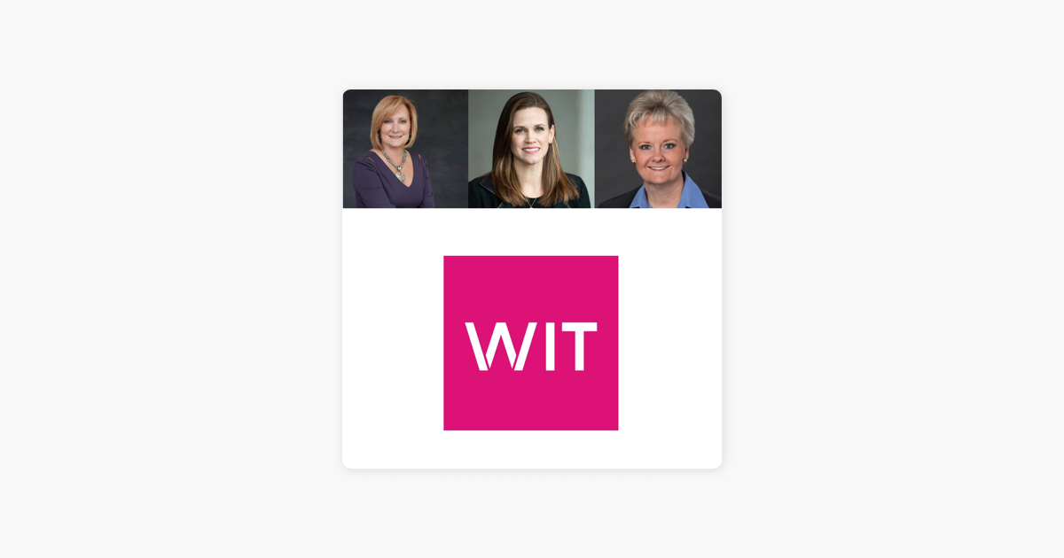 WIT Radio: Women in Technology (WIT): Board Members Patti Dismukes, Tracy Ariail and Tracy Garner on Apple Podcasts ‎WIT Radio... 