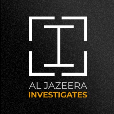 Al Jazeera Investigates:Al Jazeera